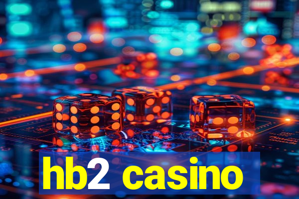 hb2 casino